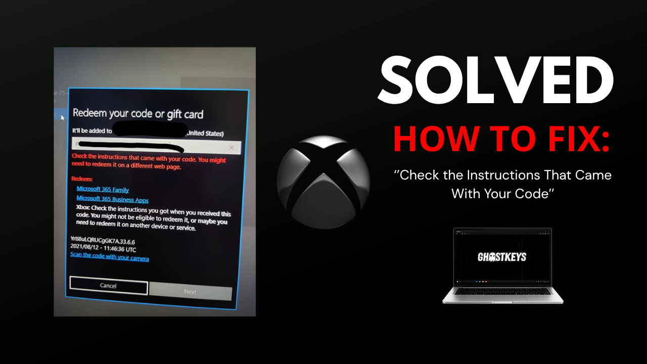 How to fix Check the Instructions That Came With Your Code Xbox Game Pass error - GhostKeys guide