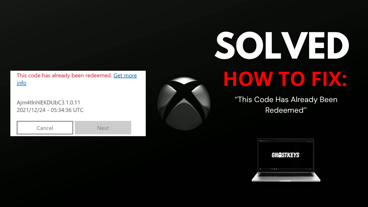 How to fix Xbox this code has already been redeemed error