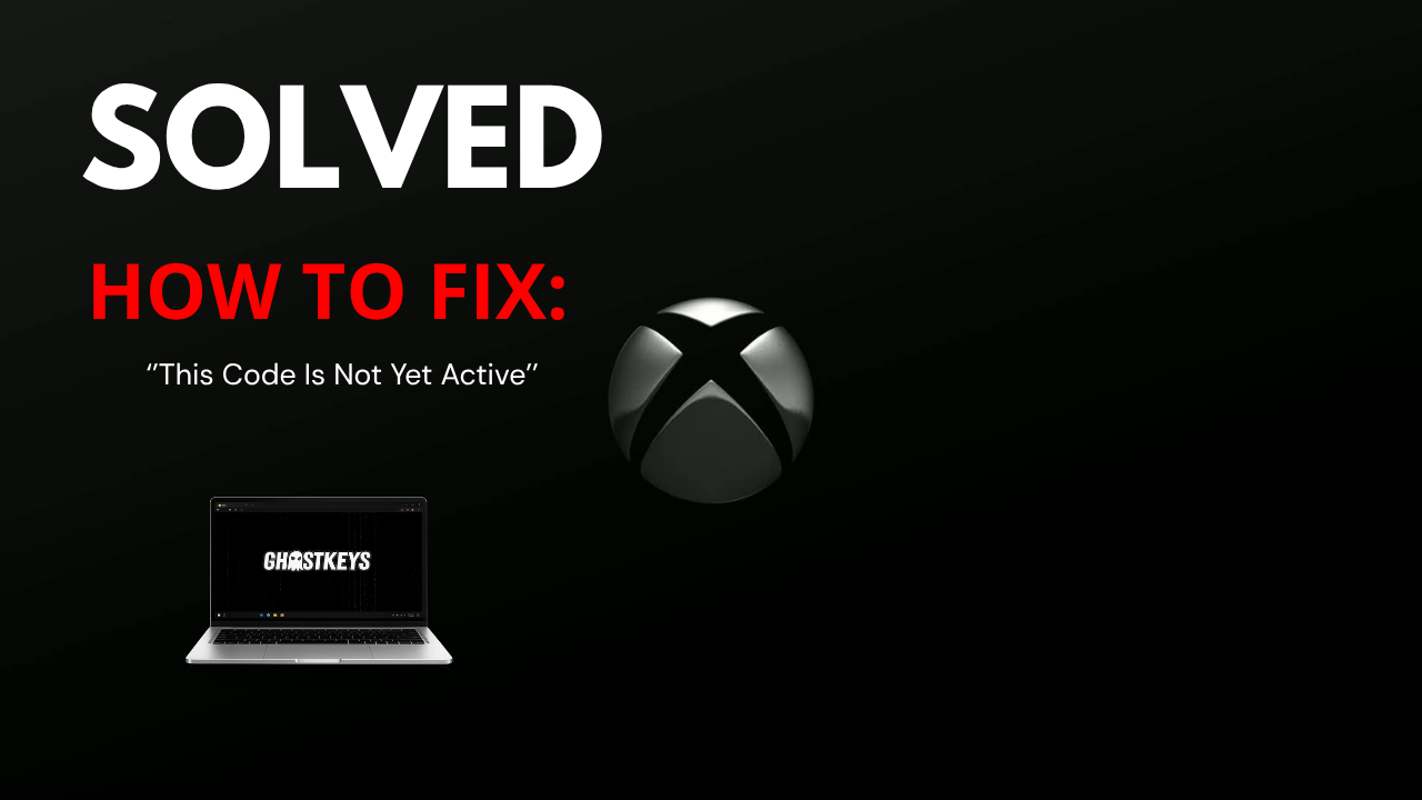 How to fix This Code Is Not Yet Active error when redeeming an Xbox Game Pass code