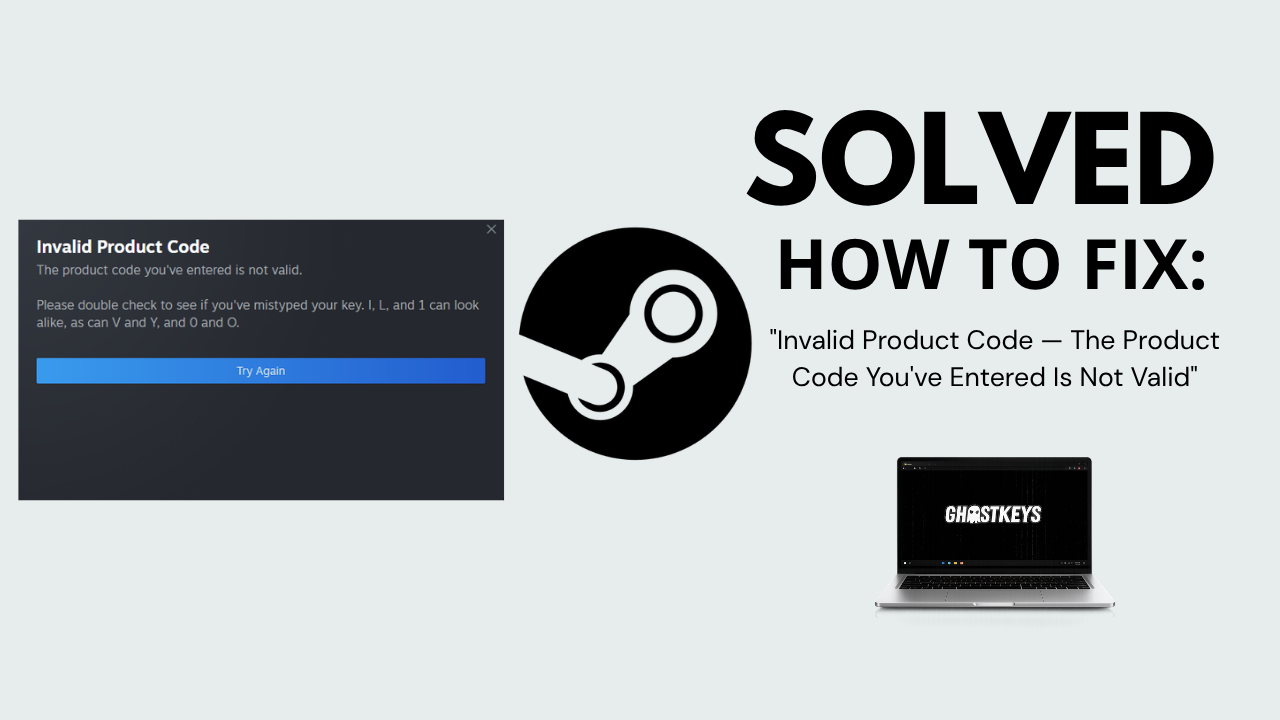 How to fix Invalid Product Code error on Steam