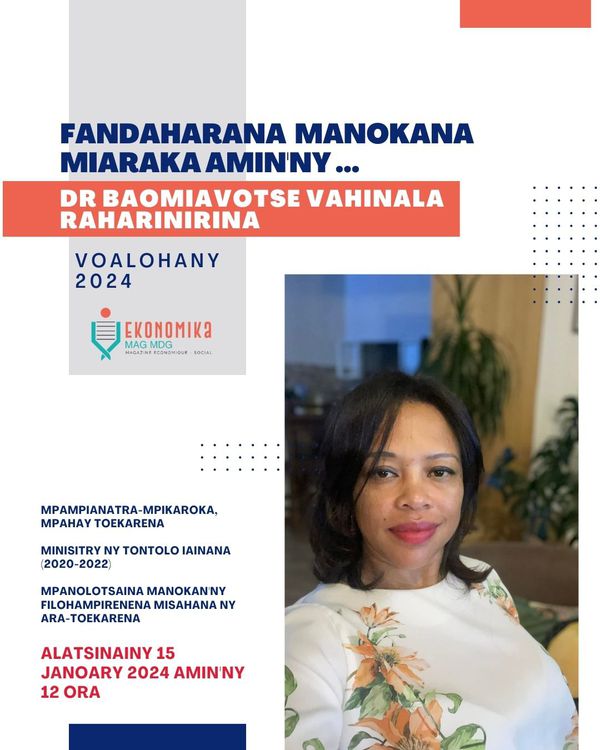 Fandaharana manokana miaraka amin'i Dr Baomiavotse Vahinala Raharinirina | Ekonomika Mag MDG