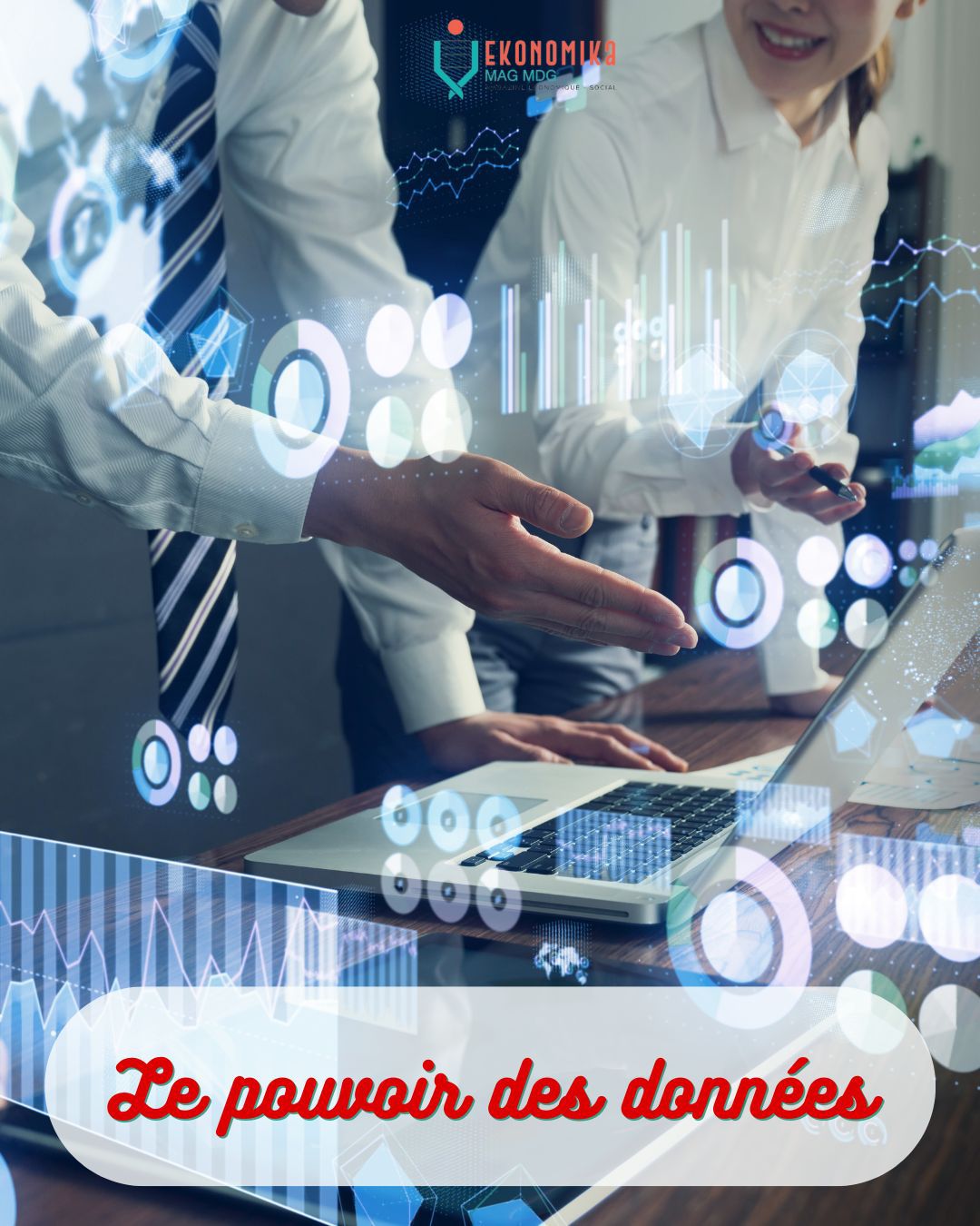 Données financières : outil de transformation pour les entreprises à Madagascar