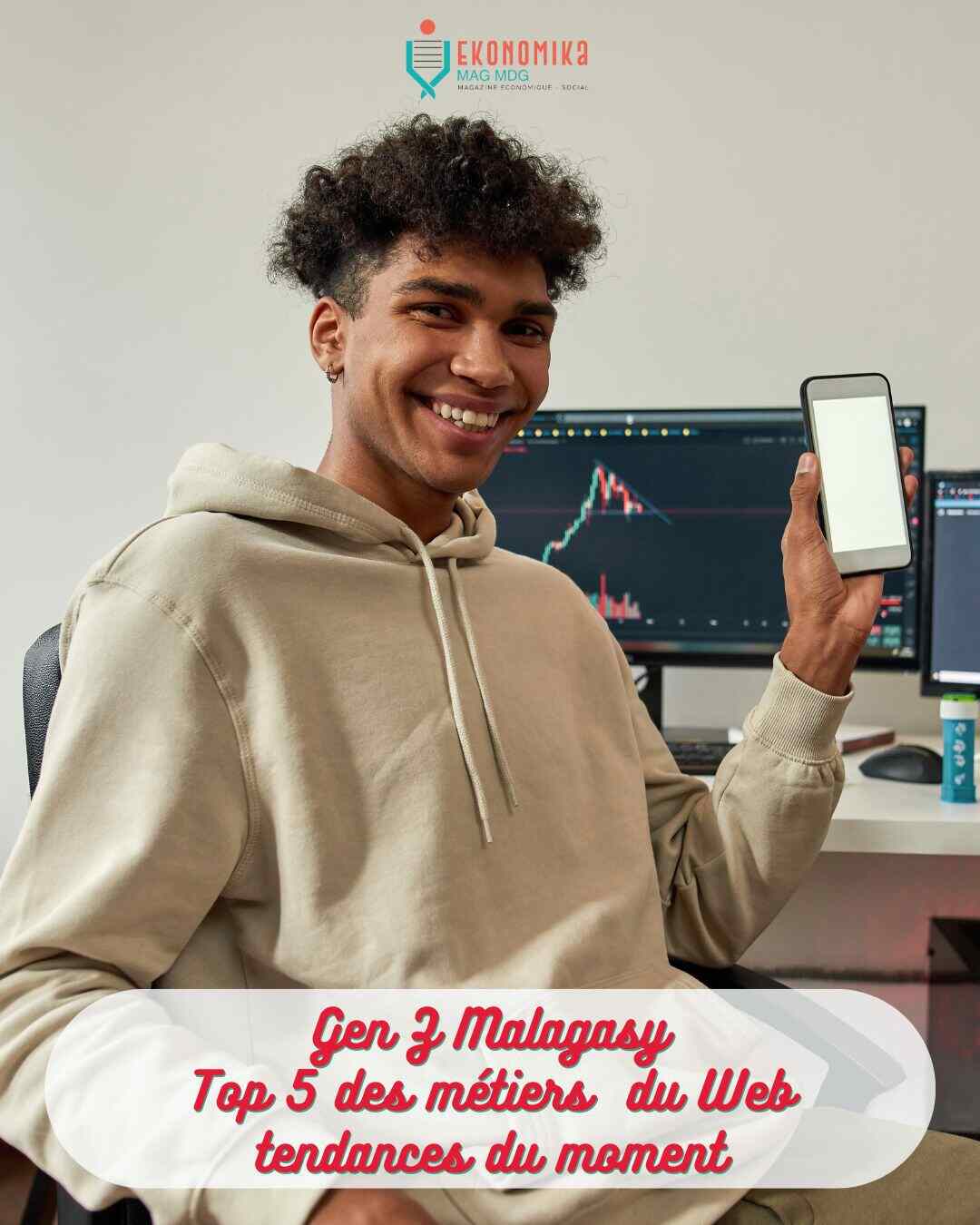 Gen Z Malagasy : Top 5 des opportunités de travail en ligne à Madagascar | Ekonomika Mag MDG