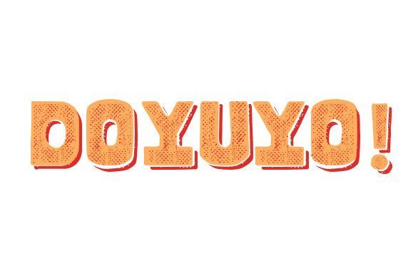Doyuyo!