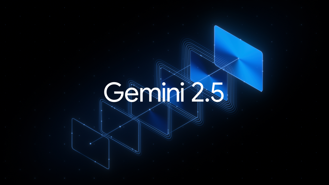 Google Gemini 2.5 Pro Sunuldu