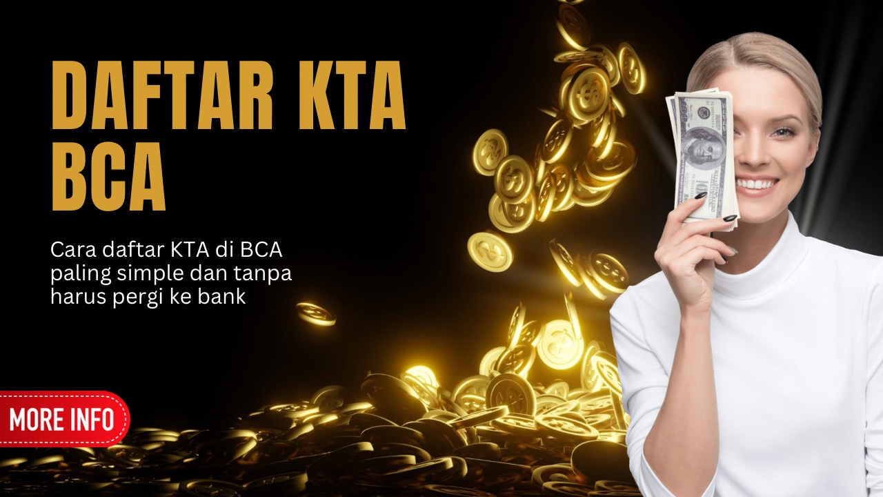 Pendafataran KTA BCA tanpa harus pergi ke bank