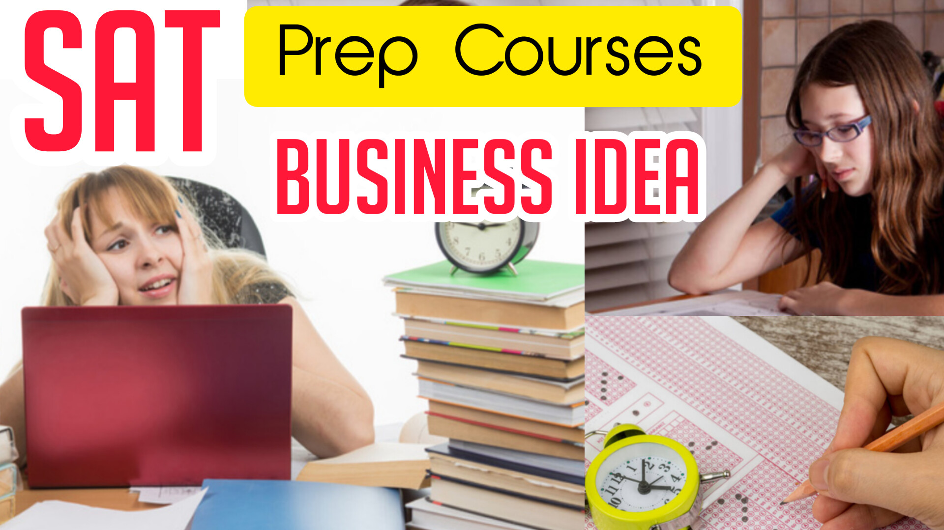 SAT  Prep Courses | SAT  Practice Test | SAT  Exam Practice | Business Idea