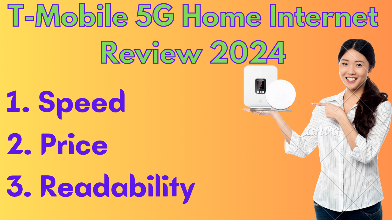 T-Mobile 5G Home Internet Review 2024: Speed, Price, & Reliability