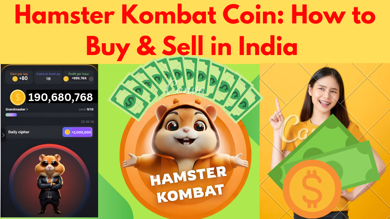 Hamster Kombat Coin: How to Buy & Sell in India How to Buy and Sell Hamster Kombat Coin in India - Step by Step Guide