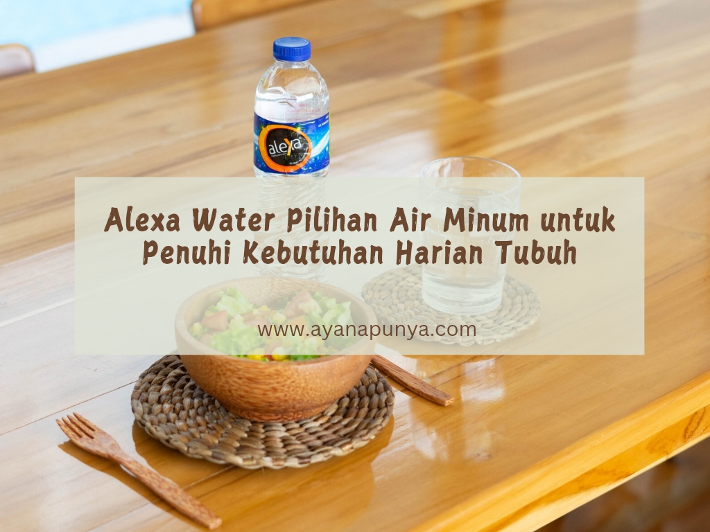 Alexa Water air murni