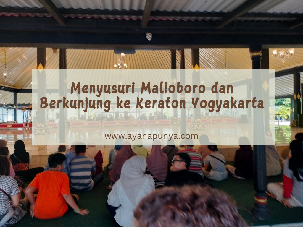 berkunjung ke keraton yogyakarta