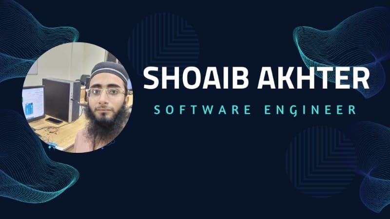 Engineer Shoaib Akhter: A Full-Stack Software Engineer