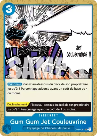 Gum Gum Jet Couleuvrine