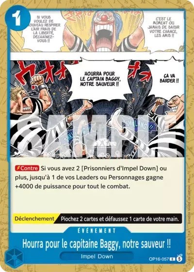 Hourra pour le capitaine Baggy, notre sauveur&nbsp;!!