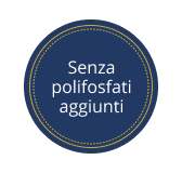 Senza polifosfati aggiunti.