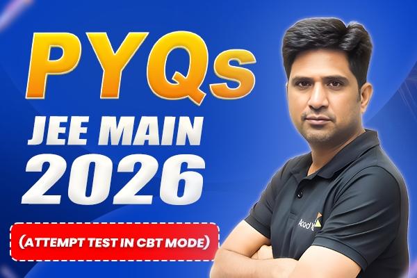 JEE Mains 2026 PYQs (Mock Test)