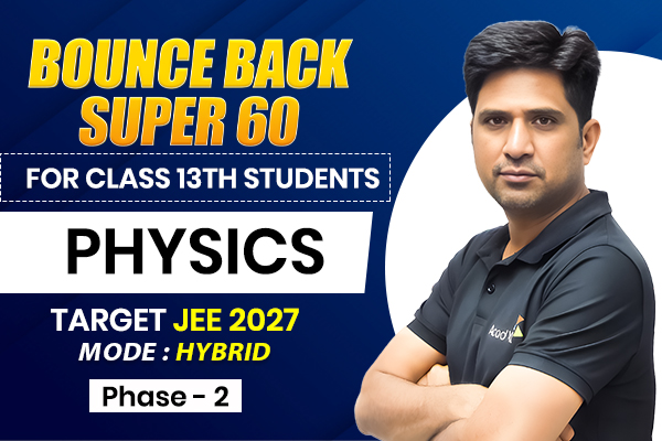 Bounce Back 2027 - Individual Physics Phase-2