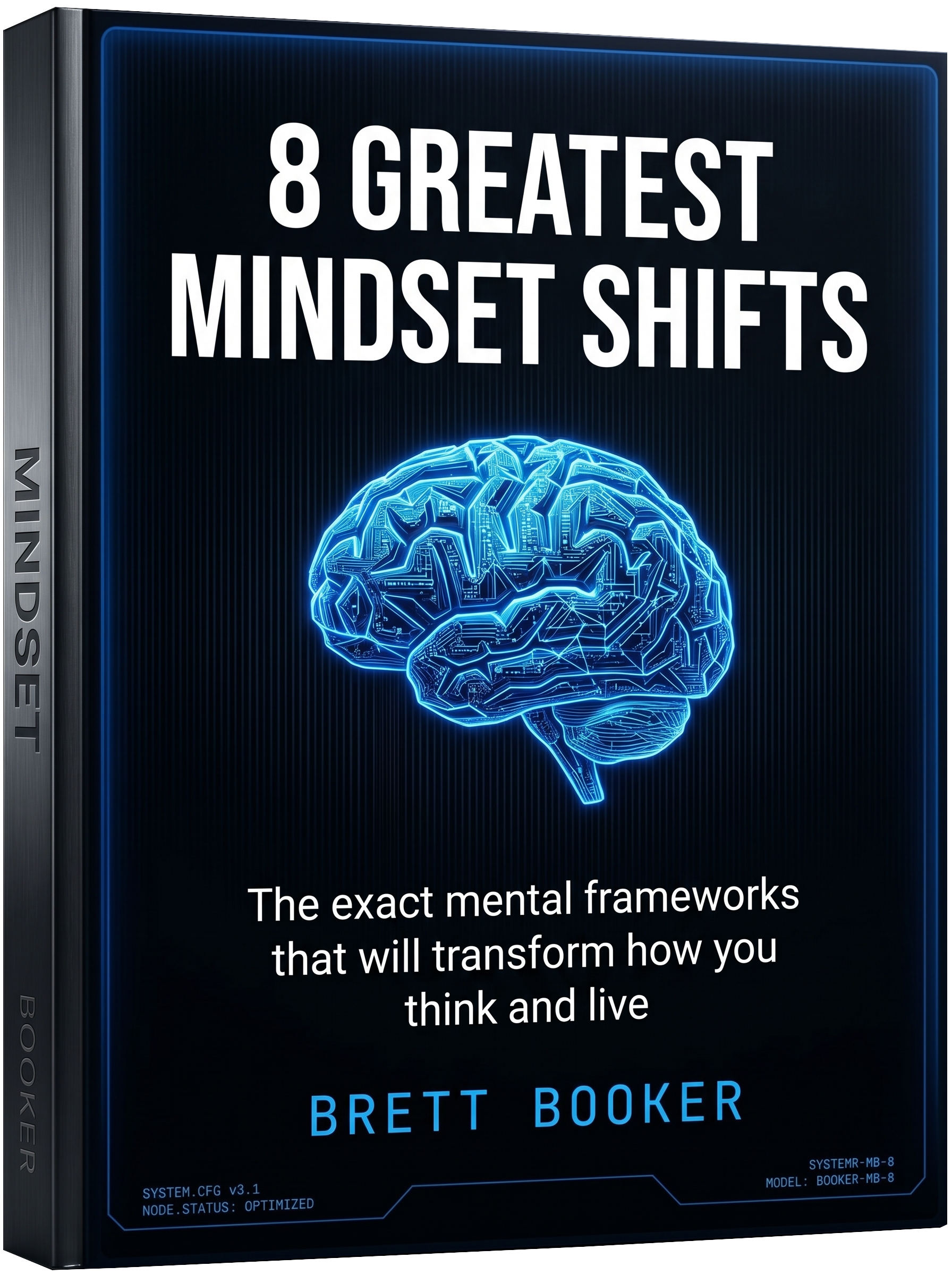 The 8 Greatest Mindset Shifts E-book