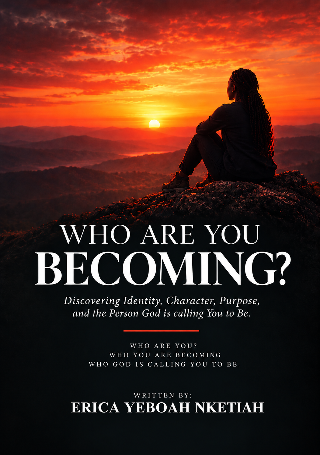 Who Are You Becoming?