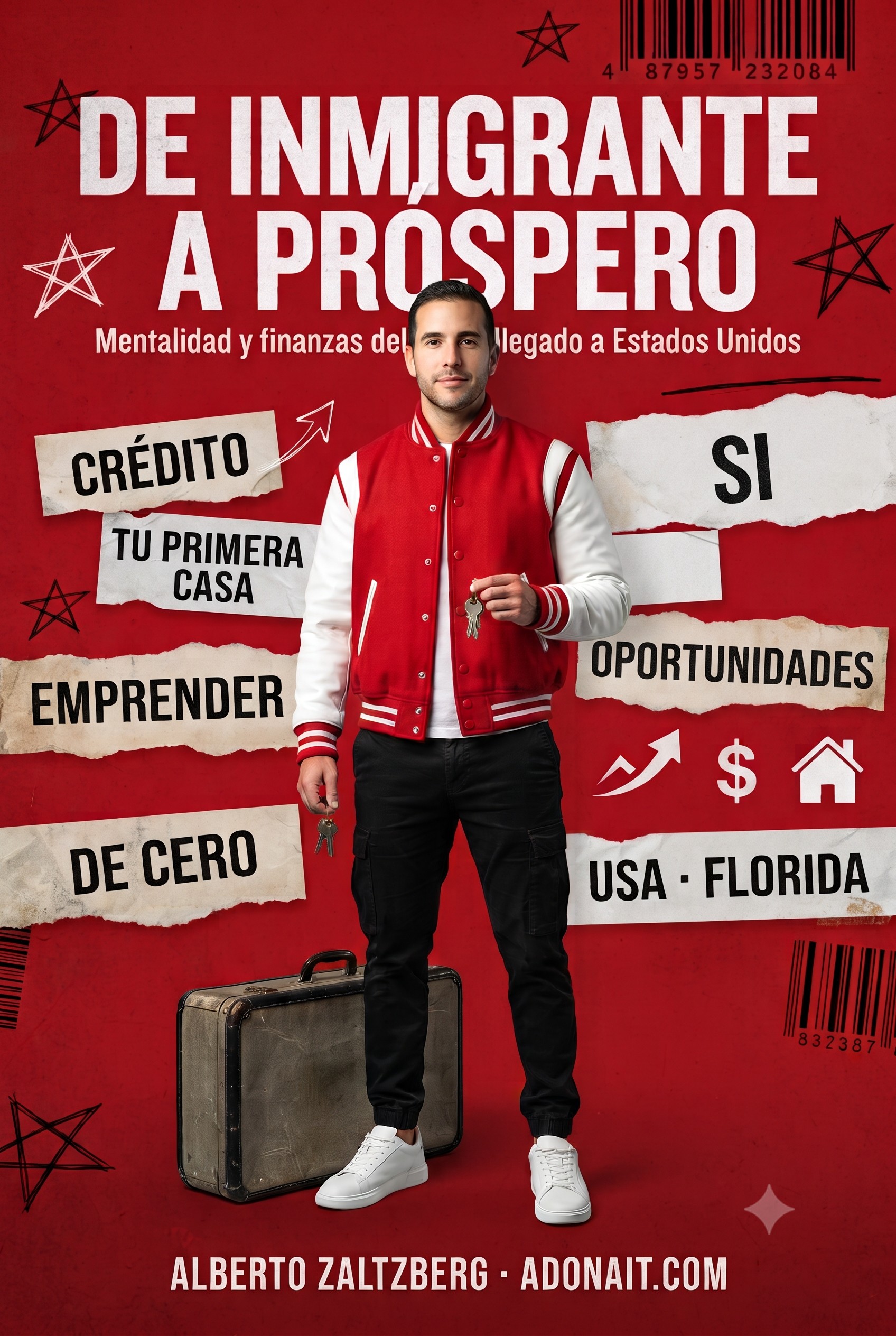 De Inmigrante a Próspero
