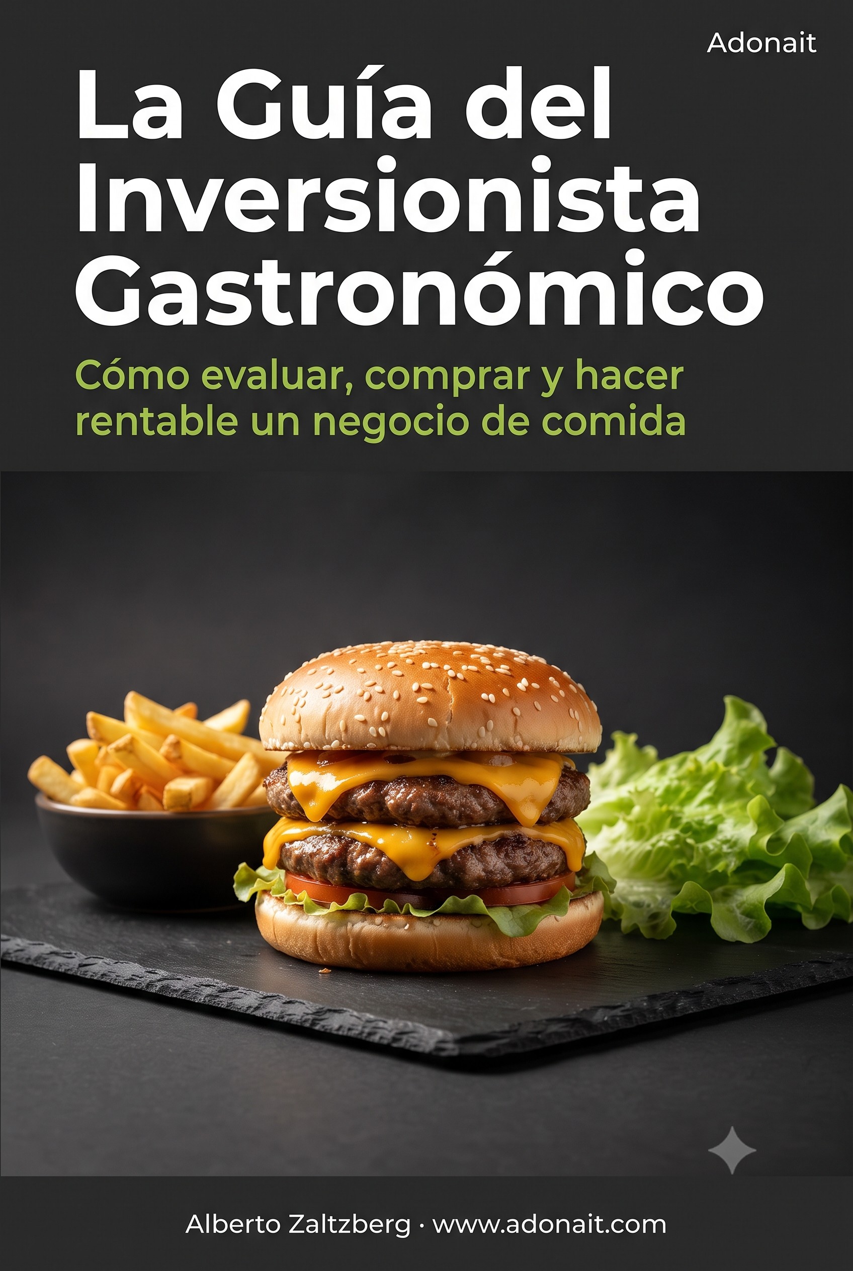 La Guía del Inversionista Gastronómico