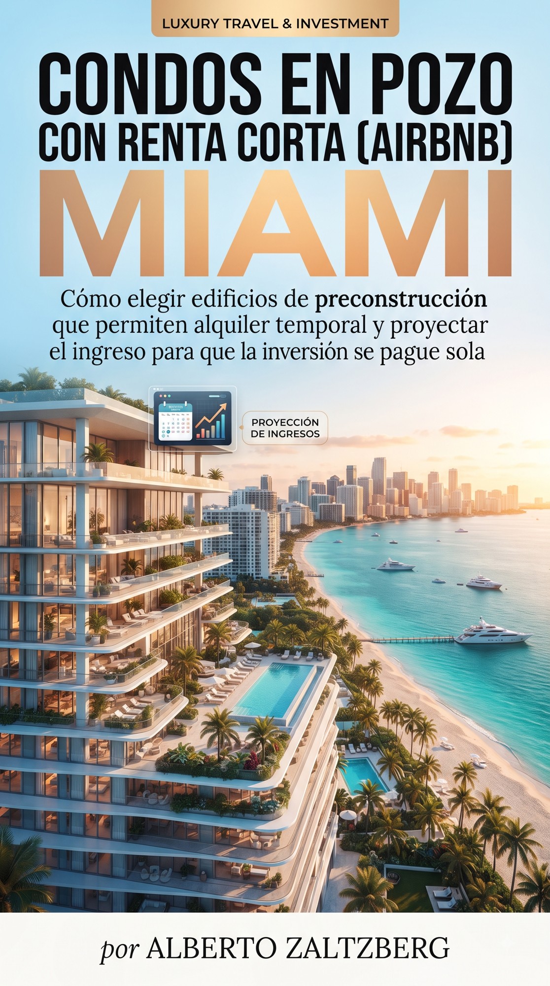Condos en Pozo con Renta Corta (Airbnb) en Miami