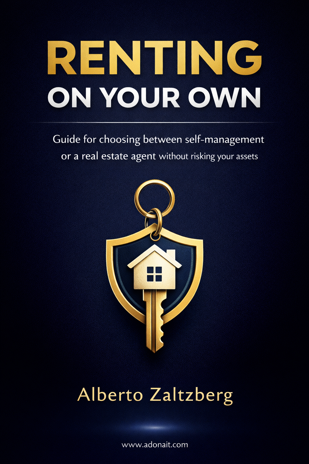 Renting on your Own