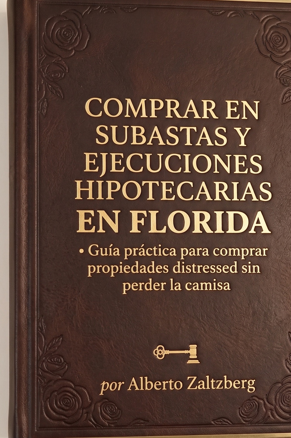 Comprar en Subastas y Ejecuciones Hipotecarias en Florida