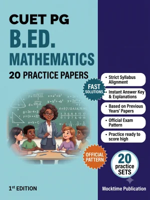 CUET PG B.Ed. Mathematics Practice Tests (English)