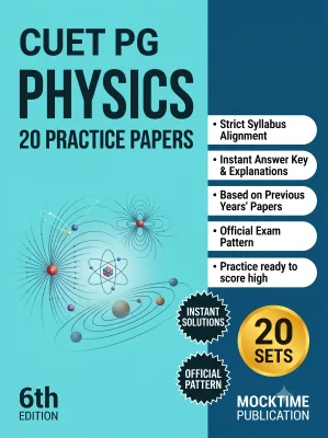 CUET PG Physics Practice Tests (English)