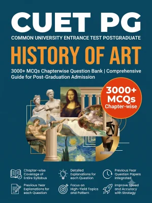 CUET PG History of Art 3000+ MCQs Chapterwise Question Bank