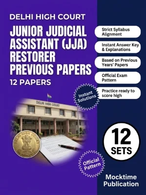Delhi High Court Junior Judicial Assistant (JJA) Restorer