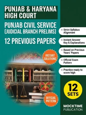 Punjab & Haryana High Court Punjab Civil Service (Judicial Branch Prelims)