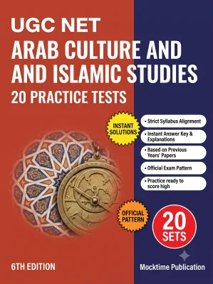 UGC NET Arab Culture and Islamic Studies - 20 Practice Tests