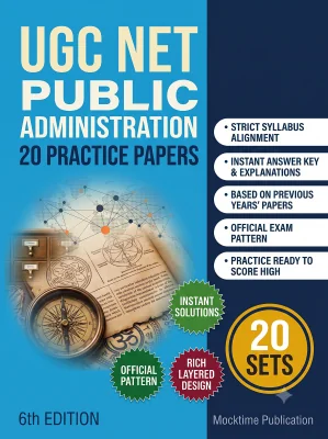 UGC NET Public Administration - 20 Practice Tests