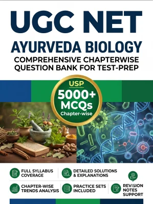 UGC NET Ayurveda Biology - Question Bank MCQs 5000+ Chapterwsie (in English)