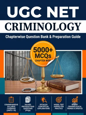 UGC NET Criminology - Question Bank MCQs 5000+ Chapterwsie (in English)
