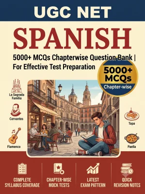 UGC NET Spanish - Question Bank MCQs 5000+ Chapterwsie (in Spanish)
