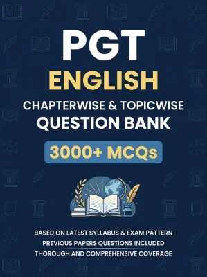 PGT English - 3000 MCQs Question Bank Previous Paper based - Chapterwise Collection