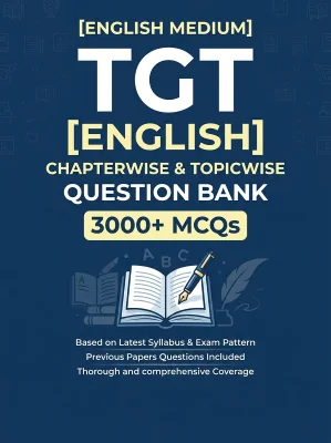 TGT English - 3000 MCQs Question Bank Previous Paper based - Chapterwise Collection