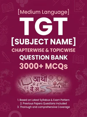 TGT Maithili - 3000 MCQs Question Bank Previous Paper based - Chapterwise Collection