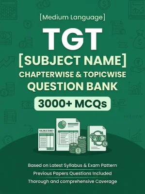 TGT Commerce Accountancy - 3000 MCQs Question Bank Previous Paper based - Chapterwise Collection