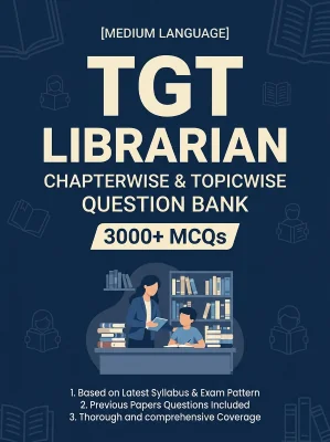 TGT Librarian - 3000 MCQs Question Bank Previous Paper based - Chapterwise Collection