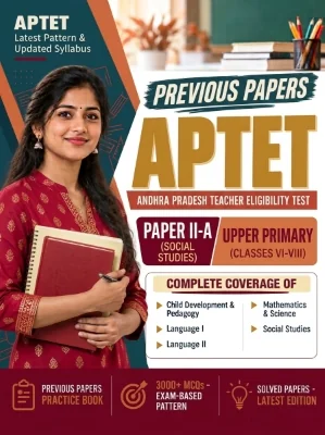 Andhra Pradesh APTET Paper II-A - Social Studies Upper Primary (Classes 6-8) Previous Papers