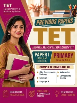 Arunachal Pradesh TET Paper I Primary (Classes 1-5) Previous Papers