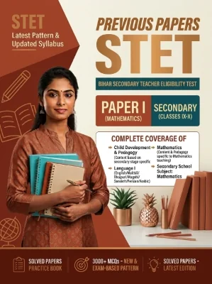 Bihar STET Paper I - Mathematics Secondary (Classes 9-10) Previous Papers