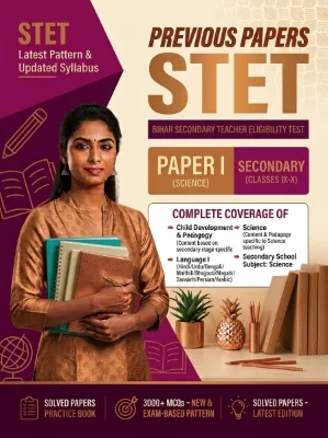 Bihar STET Paper I - Science Secondary (Classes 9-10) Previous Papers