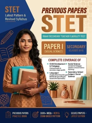 Bihar STET Paper I - Social Science Secondary (Classes 9-10) Previous Papers