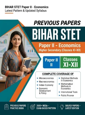 Bihar STET Paper II - Economics Higher Secondary (Classes 11-12) Previous Papers