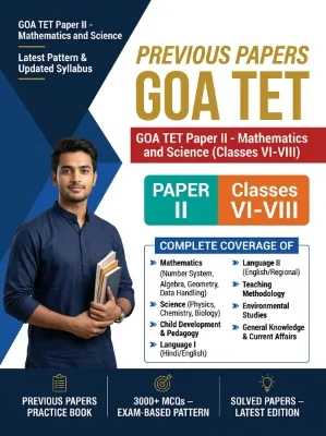 Goa TET Paper II - Mathematics and Science Upper Primary (Classes 6-8) Previous Papers